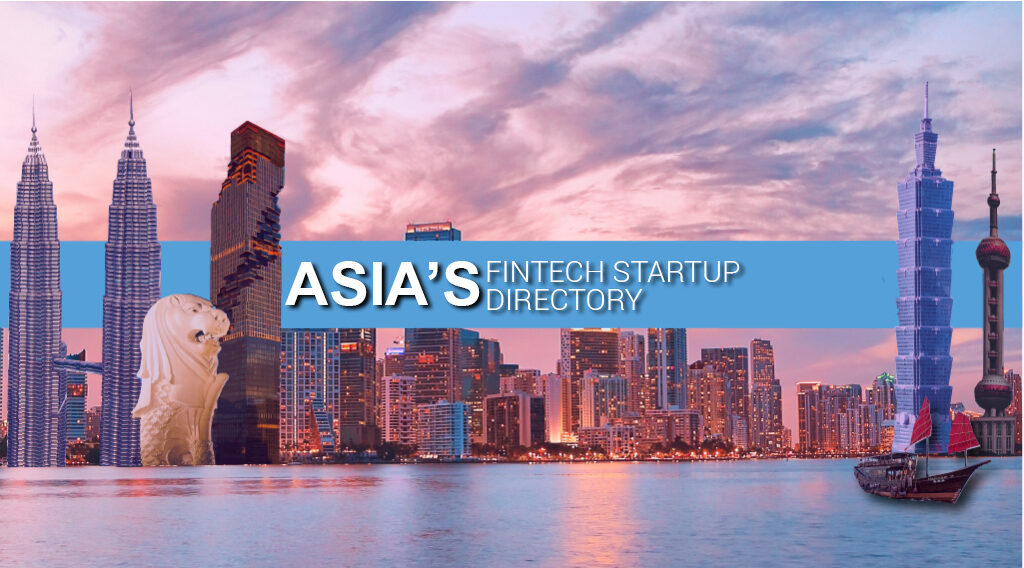 Asia Fintech Startup Directory