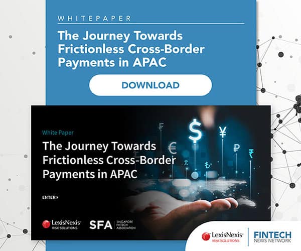 The Journey Towards Frictionless Cross-Border Payments in APAC